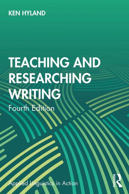 Kniha Teaching and Researching Writing 