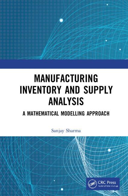 Kniha Manufacturing Inventory and Supply Analysis Sharma
