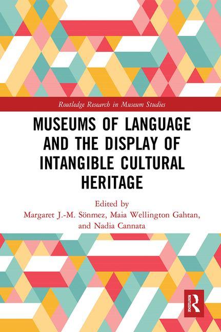 Kniha Museums of Language and the Display of Intangible Cultural Heritage 