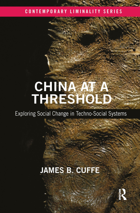 Knjiga China at a Threshold James B. Cuffe