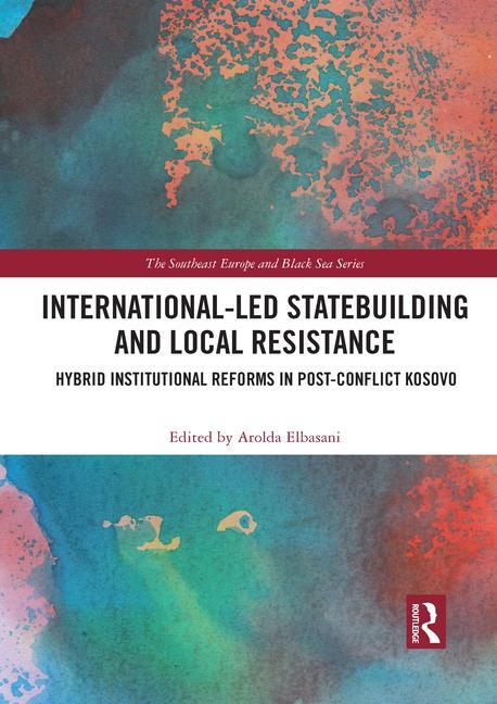 Buch International-Led Statebuilding and Local Resistance Arolda Elbasani