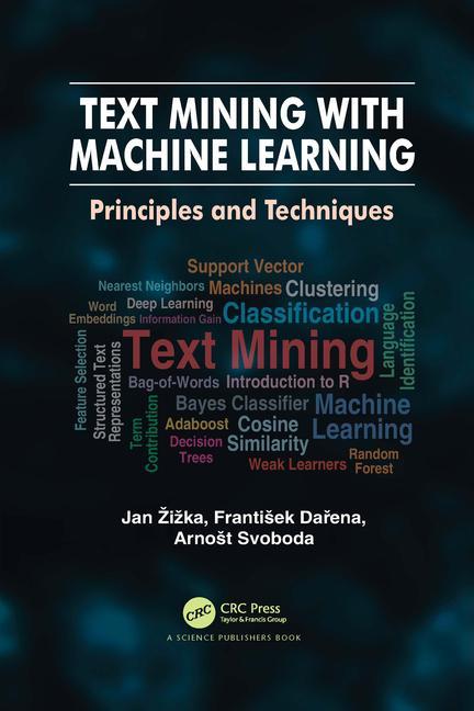 Knjiga Text Mining with Machine Learning Frantisek Darena