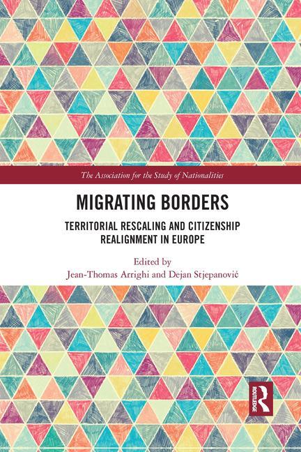 Knjiga Migrating Borders Jean-Thomas Arrighi