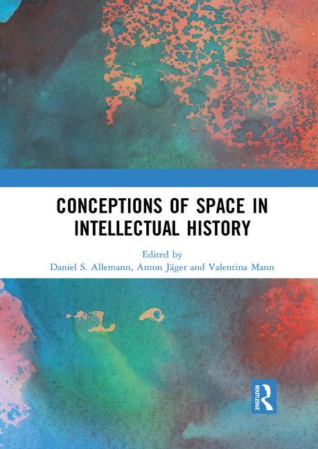 Knjiga Conceptions of Space in Intellectual History 