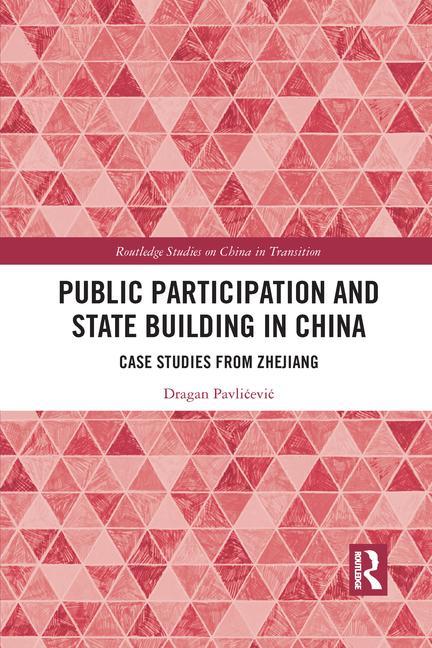 Carte Public Participation and State Building in China 