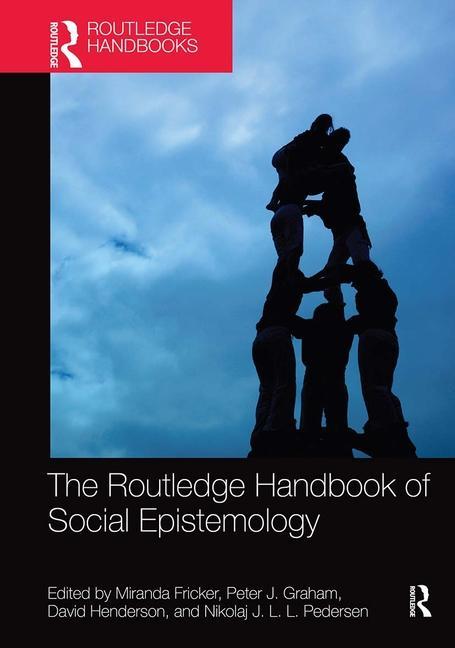 Könyv Routledge Handbook of Social Epistemology 
