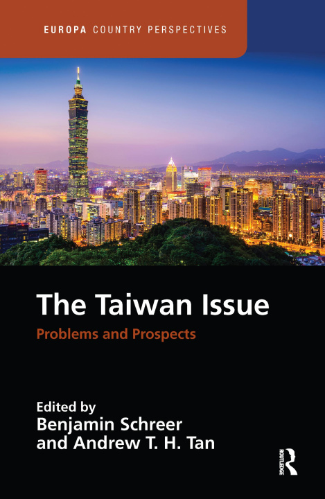 Könyv Taiwan Issue: Problems and Prospects 