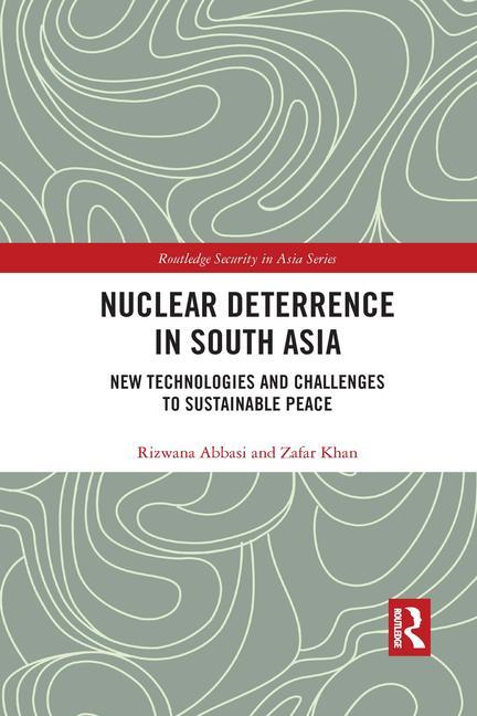 Book Nuclear Deterrence in South Asia Zafar Khan