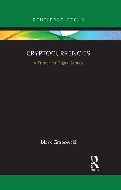 Book Cryptocurrencies Mark Grabowski