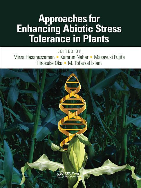 Kniha Approaches for Enhancing Abiotic Stress Tolerance in Plants 