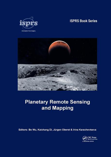 Knjiga Planetary Remote Sensing and Mapping Bo Wu