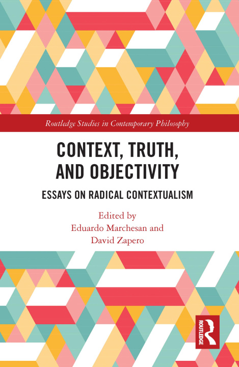 Book Context, Truth and Objectivity Eduardo Marchesan