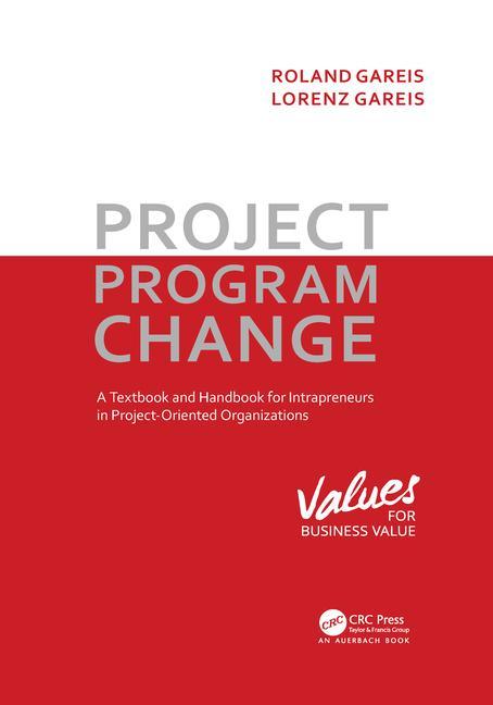 Knjiga Project. Program. Change Lorenz Gareis