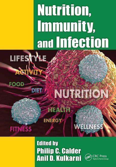 Knjiga Nutrition, Immunity, and Infection Philip C. Calder