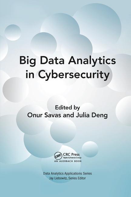 Книга Big Data Analytics in Cybersecurity 