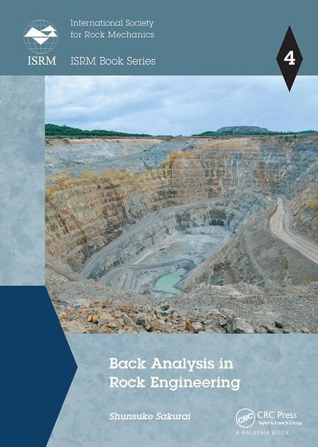 Knjiga Back Analysis in Rock Engineering Shunsuke Sakurai