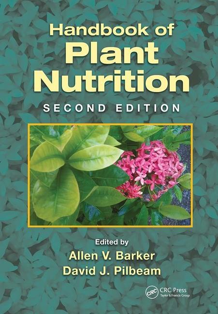 Book Handbook of Plant Nutrition 