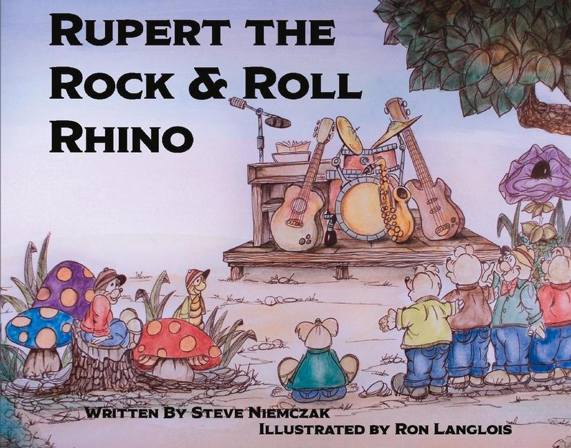 Kniha Rupert the Rock & Roll Rhino Ron Langlois