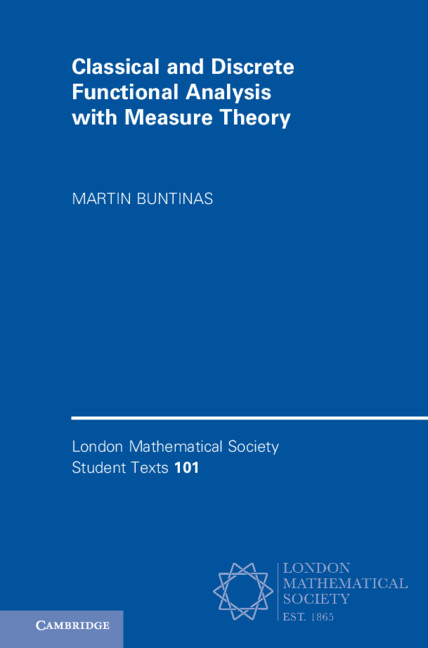 Carte Classical and Discrete Functional Analysis with Measure Theory 
