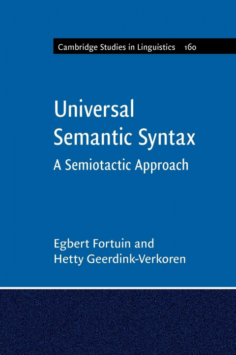 Knjiga Universal Semantic Syntax Hetty (Universiteit Leiden) Geerdink-Verkoren
