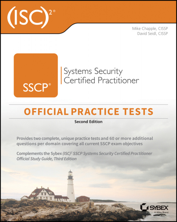 Kniha (ISC)2 SSCP Systems Security Certified Practitioner Official Practice Tests David Seidl