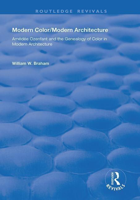 Buch Modern Color/Modern Architecture William W. Braham