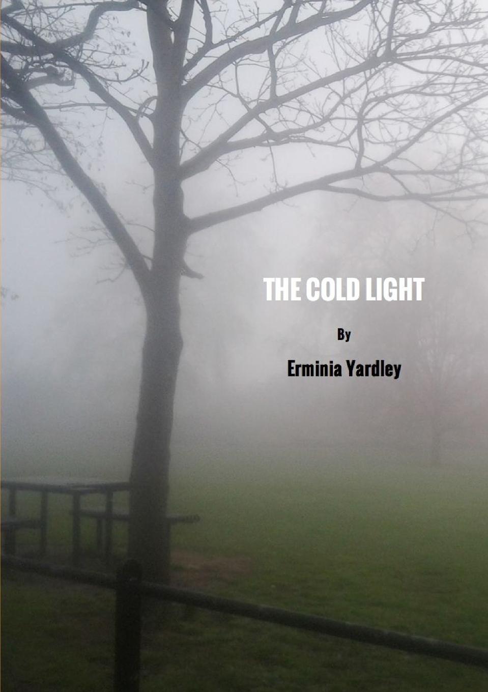 Knjiga Cold Light Erminia Yardley