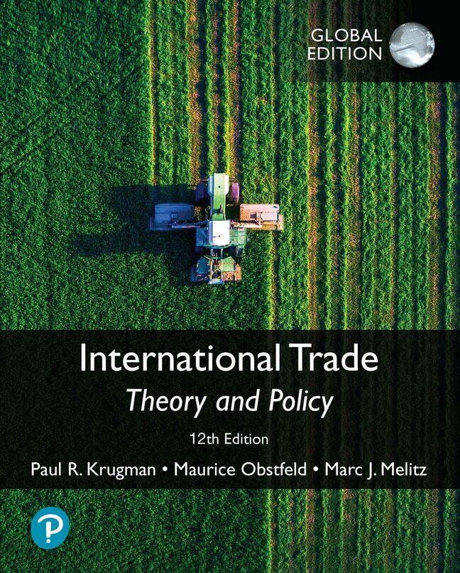 Kniha International Trade: Theory and Policy, Global Edition Paul Krugman