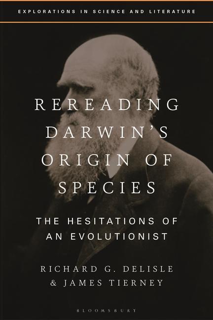 Livro Rereading Darwin's Origin of Species Richard G. Delisle