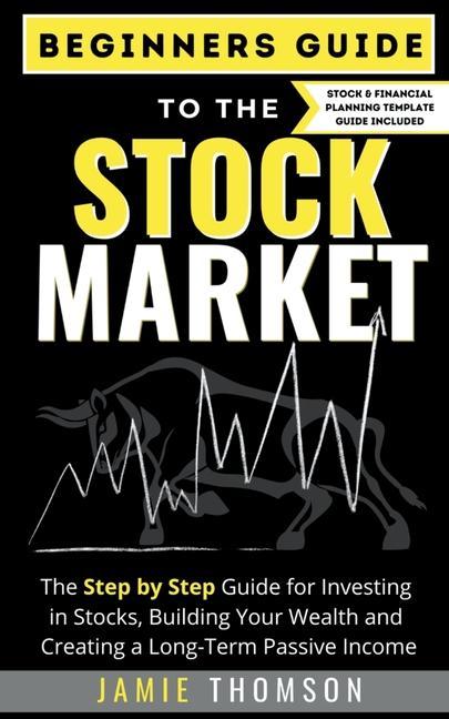 Könyv Beginner Guide to the Stock Market JAMIE THOMSON