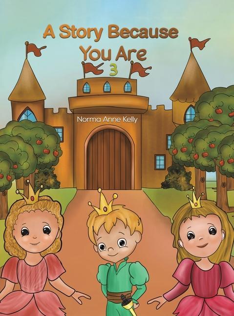 Książka Story Because You Are 3 Norma Anne Kelly