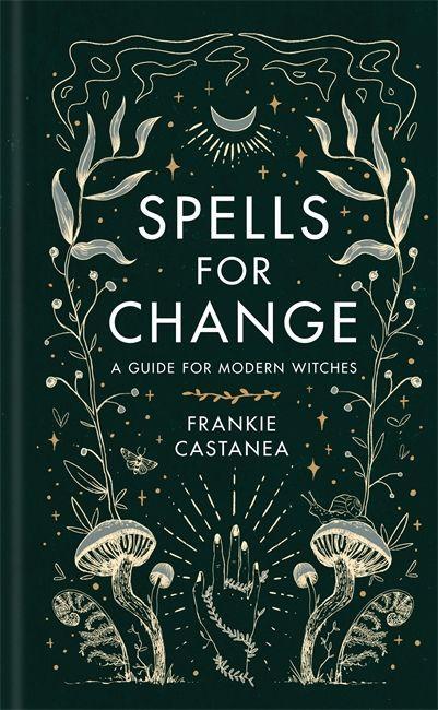 Book Spells for Change Frankie Castanea