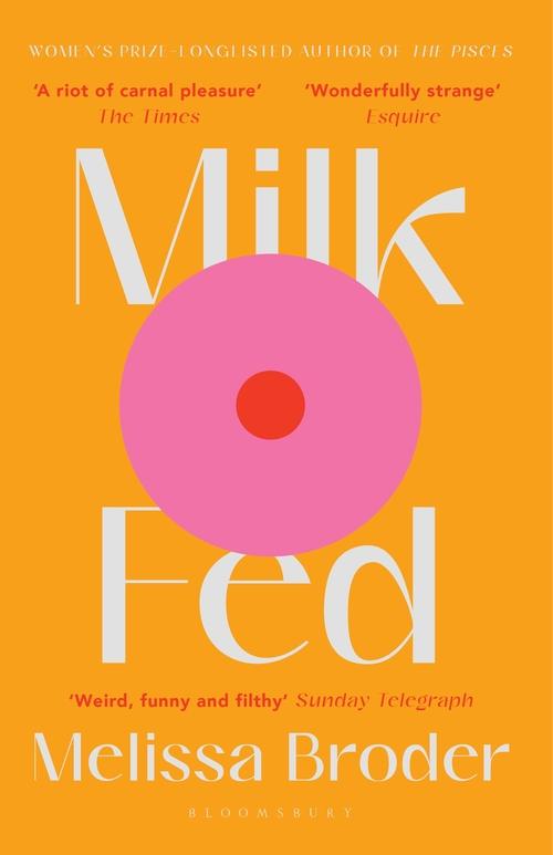 Книга Milk Fed Melissa Broder