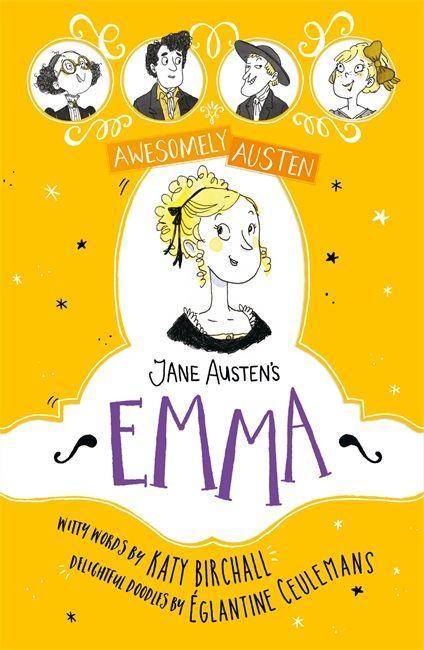Könyv Awesomely Austen - Illustrated and Retold: Jane Austen's Emma Jane Austen