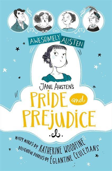 Könyv Awesomely Austen - Illustrated and Retold: Jane Austen's Pride and Prejudice Jane Austen