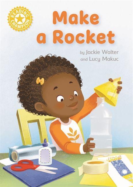Boek Reading Champion: Make a Rocket Jackie Walter