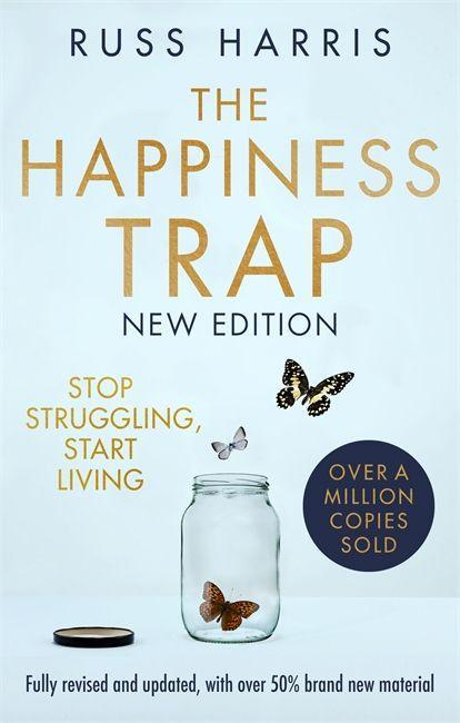Kniha The Happiness Trap Russ Harris