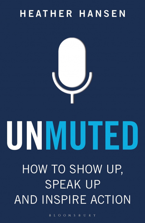 Livro Unmuted Heather Hansen