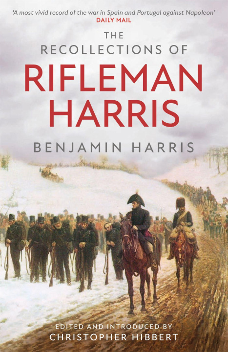 Könyv Recollections of Rifleman Harris BENJAMIN RANDELL HAR