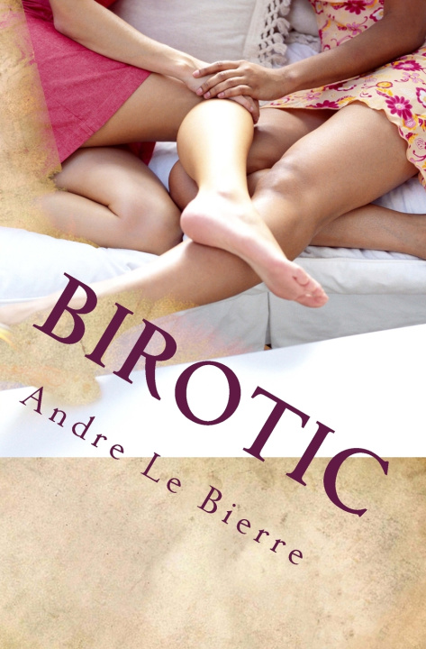 Knjiga Birotic Andre Le Bierre