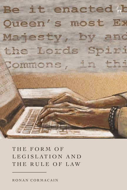 Buch Form of Legislation and the Rule of Law CORMACAIN RONAN
