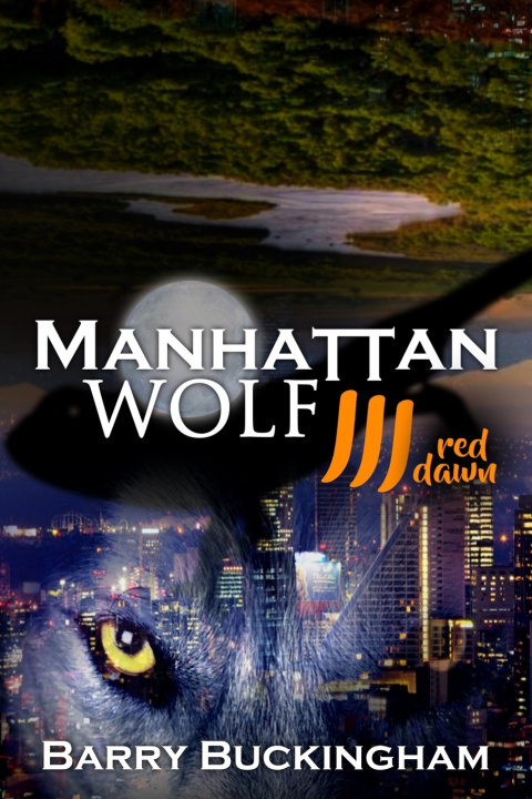 Knjiga Manhattan Wolf Buckingham Barry Buckingham