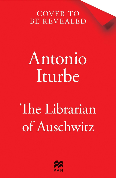 Kniha Librarian of Auschwitz: The Graphic Novel Antonio Iturbe