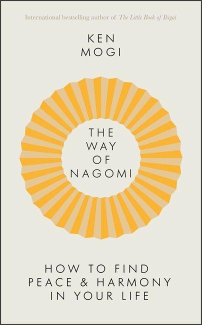 Kniha Way of Nagomi Ken Mogi