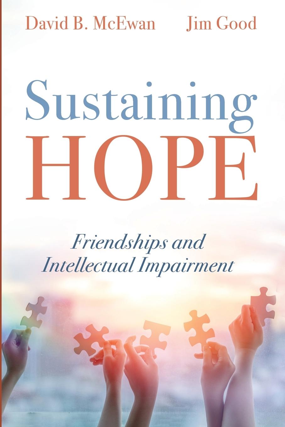 Knjiga Sustaining Hope Jim Good