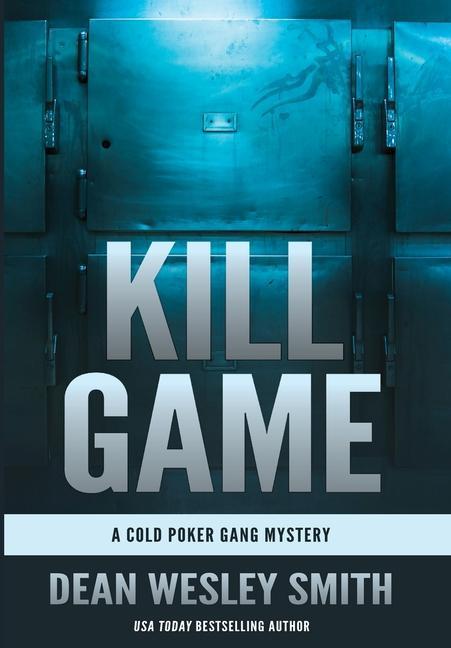 Knjiga Kill Game Dean Wesley Smith