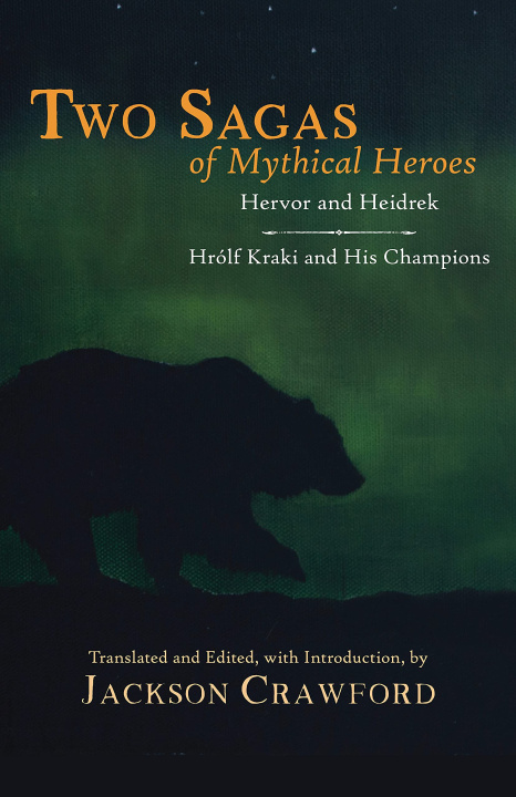 Kniha Two Sagas of Mythical Heroes Jackson Crawford