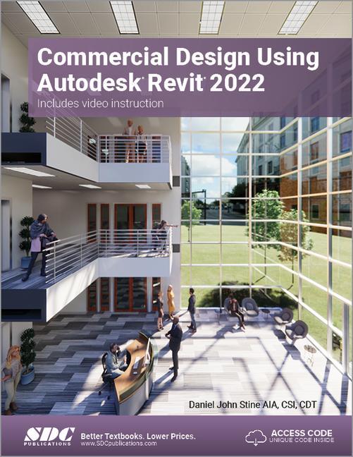 Книга Commercial Design Using Autodesk Revit 2022 