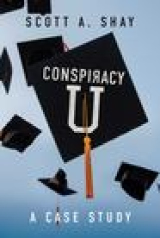 Knjiga Conspiracy U Scott A. Shay