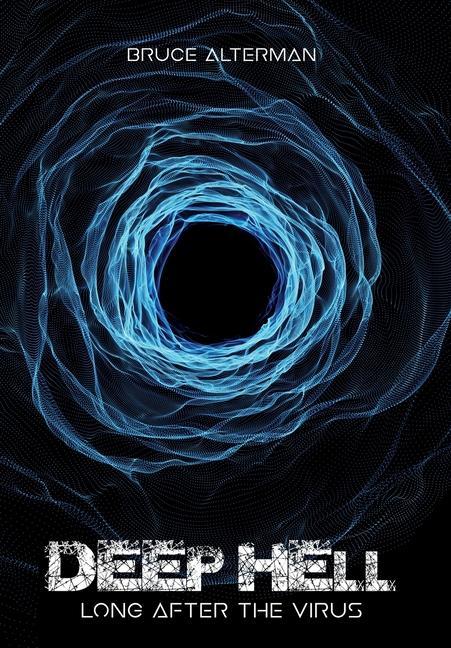 Knjiga Deep Hell Bruce Alterman